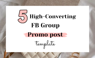 5 High-Converting Facebook Group Promo Post Templates